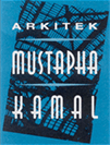 Arkitek Mustapha Kamal